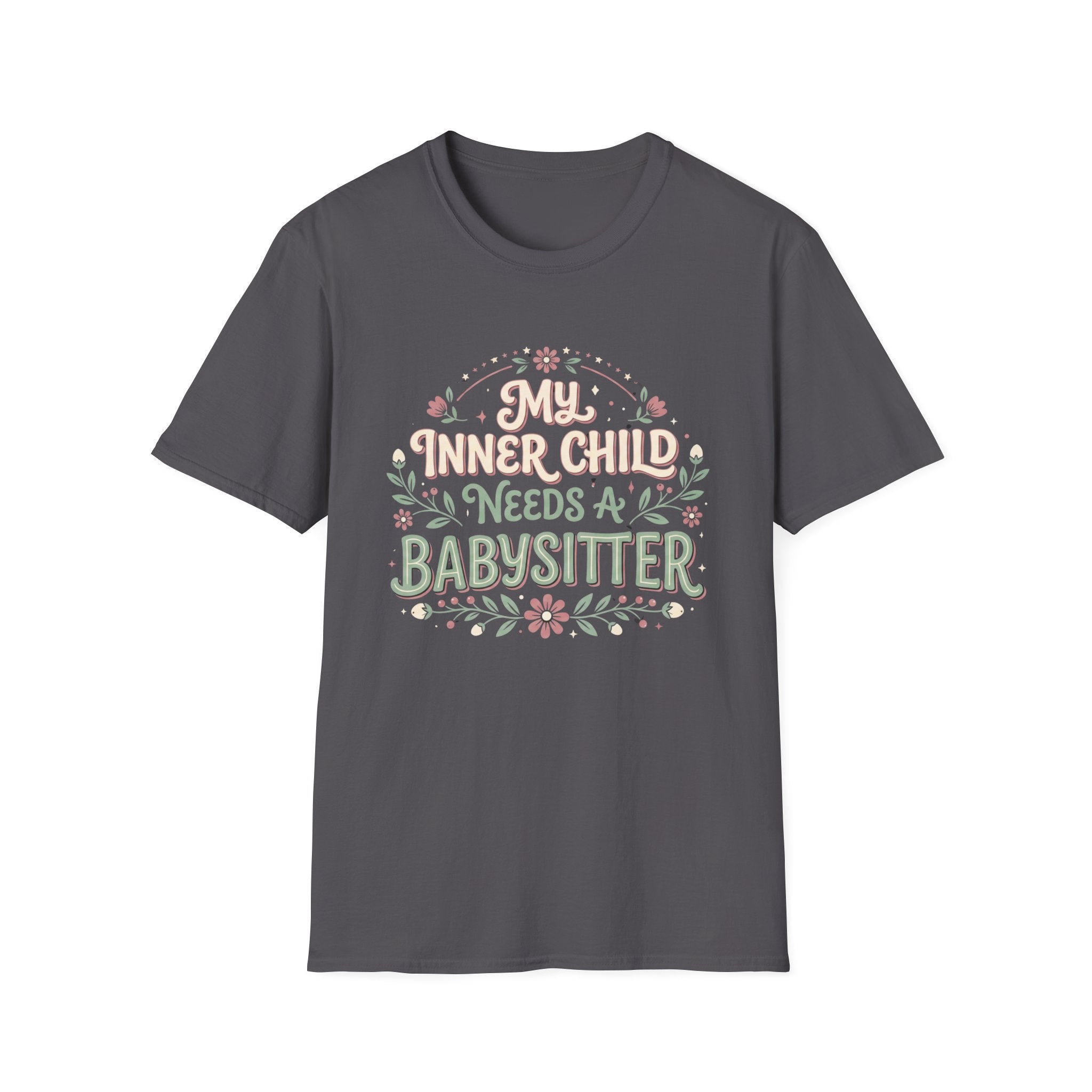 My Inner Child Needs a Babysitter T-Shirt