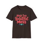 Bless This Beautiful Mess T-Shirt