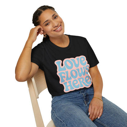 Love Flows Here T-Shirt