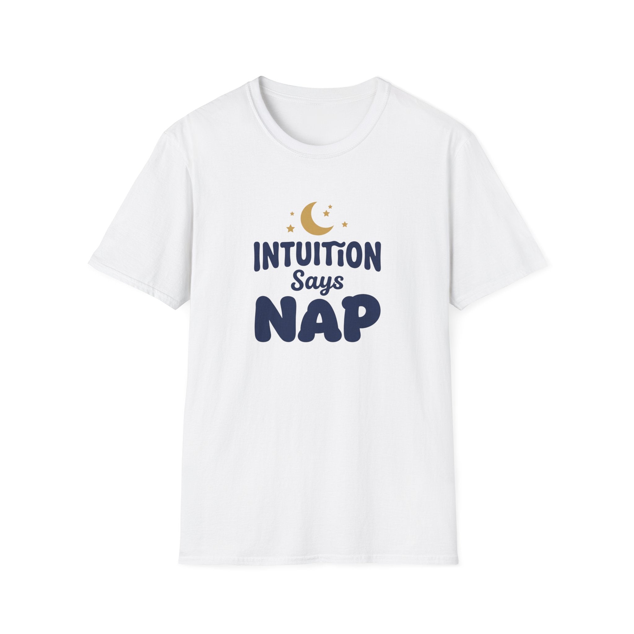 Intuition Says Nap T-Shirt