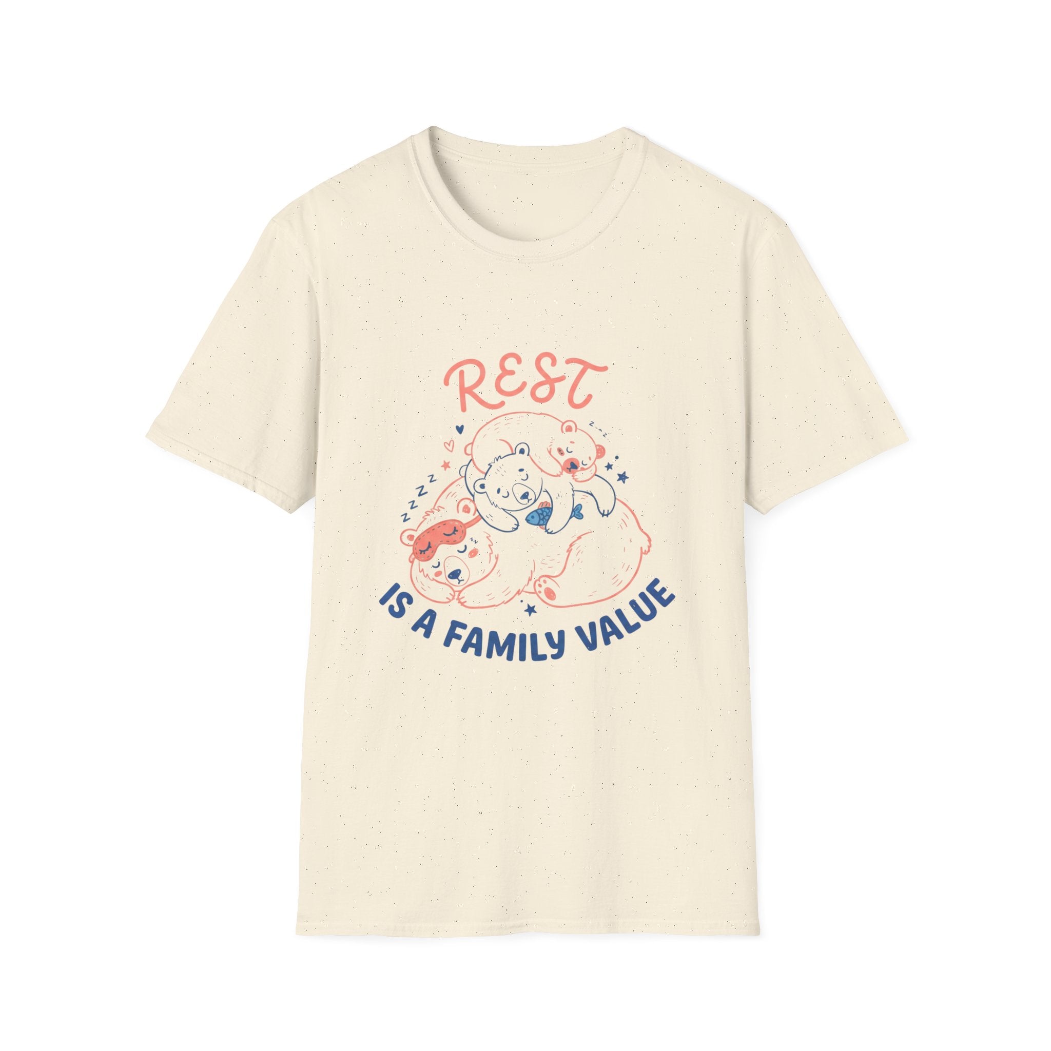 Rest Is a Family Value T-Shirt