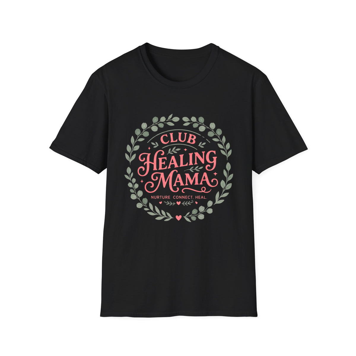 Healing Mama Club T-Shirt