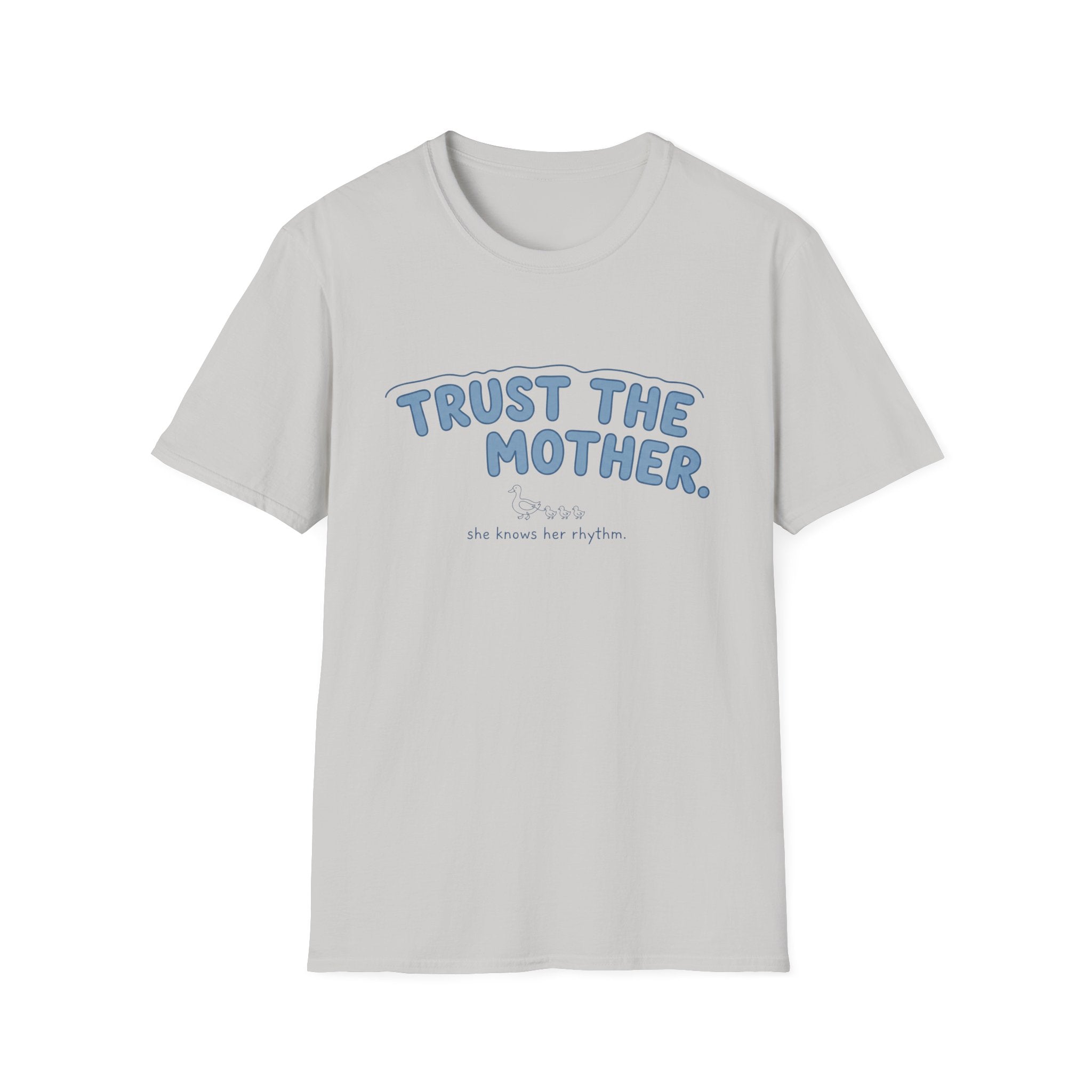 Trust the Mother T-shirt