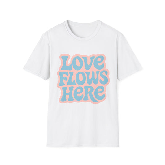 Love Flows Here T-Shirt