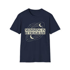 Momming In Retrograde T-Shirt