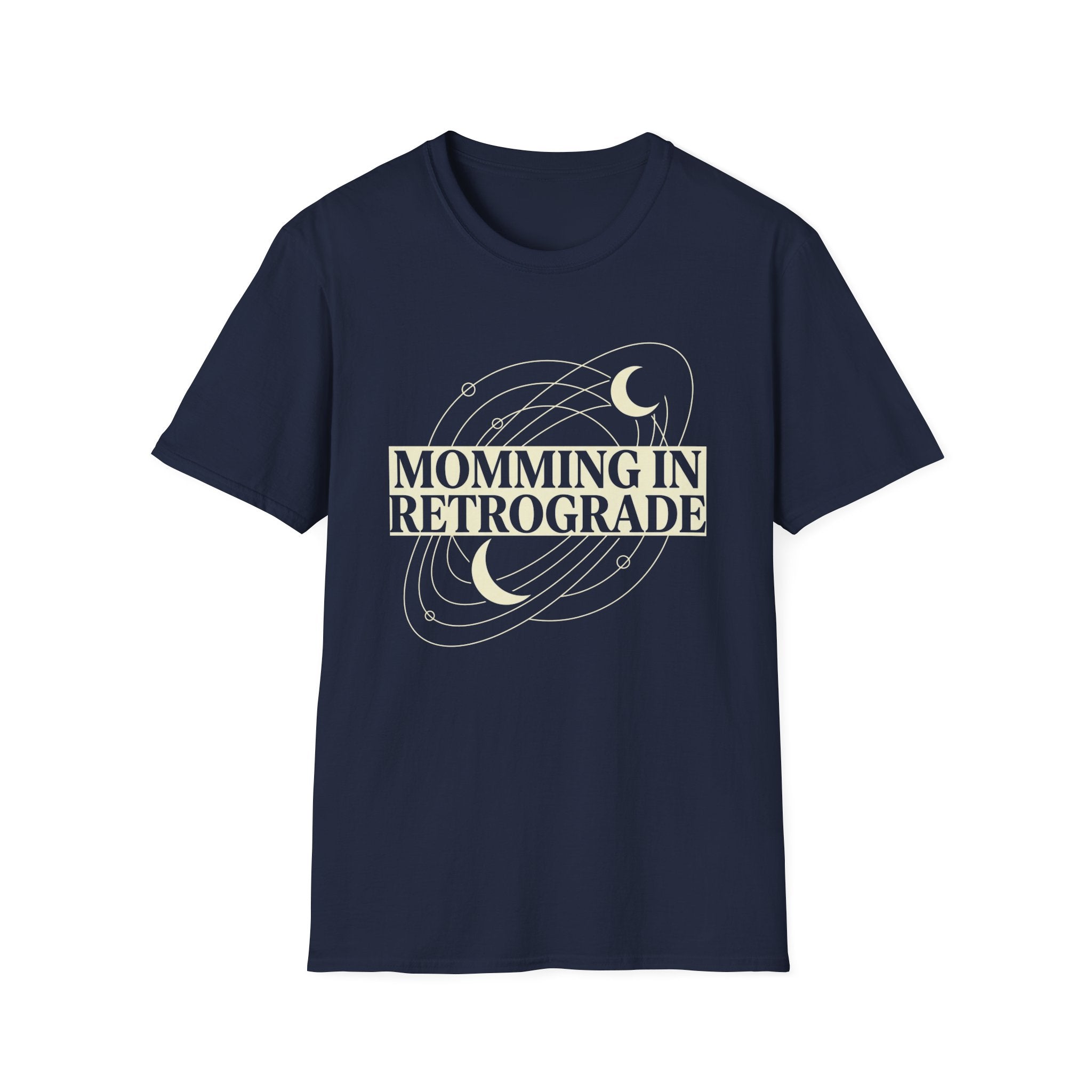 Momming In Retrograde T-Shirt