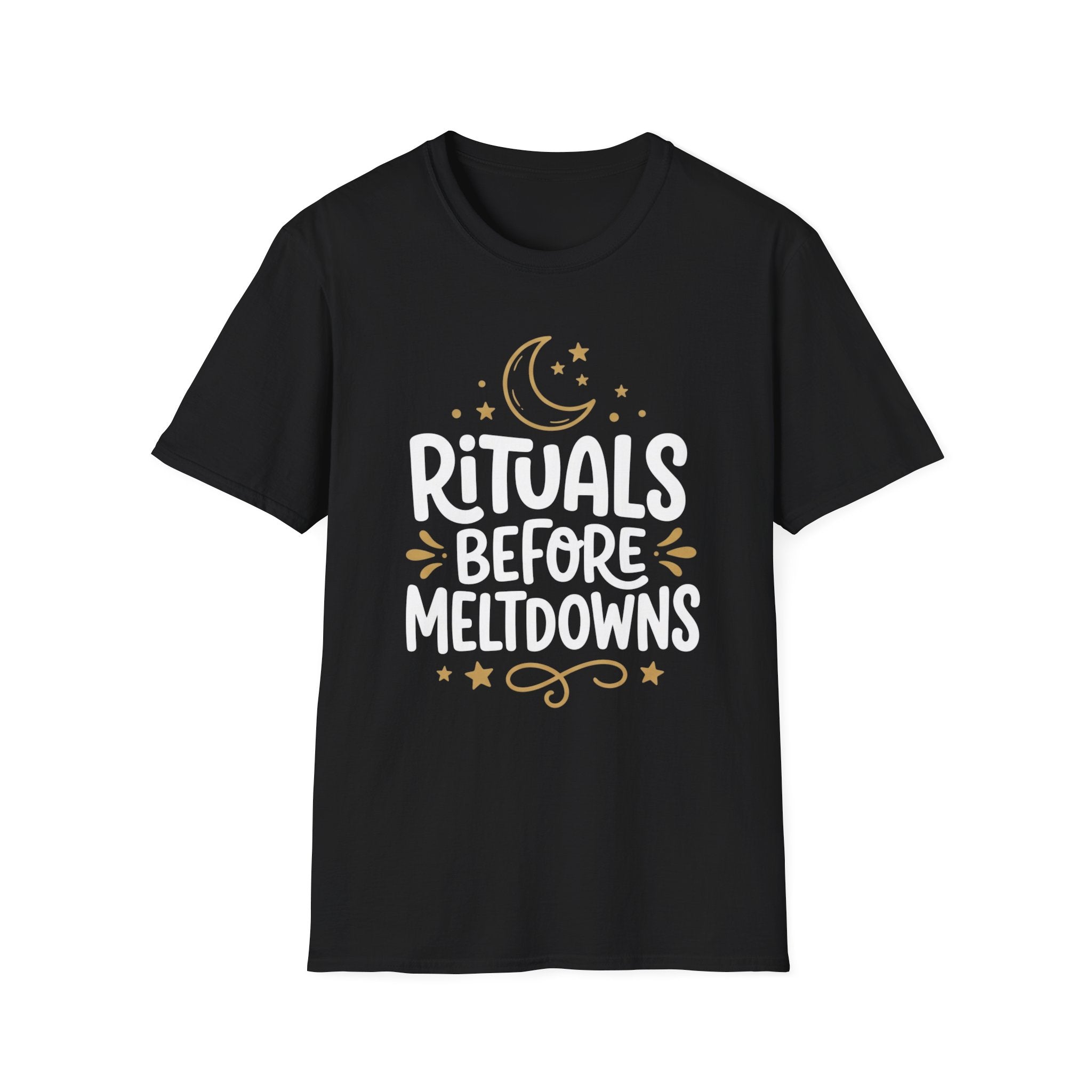 Rituals Before Meltdowns T-Shirt
