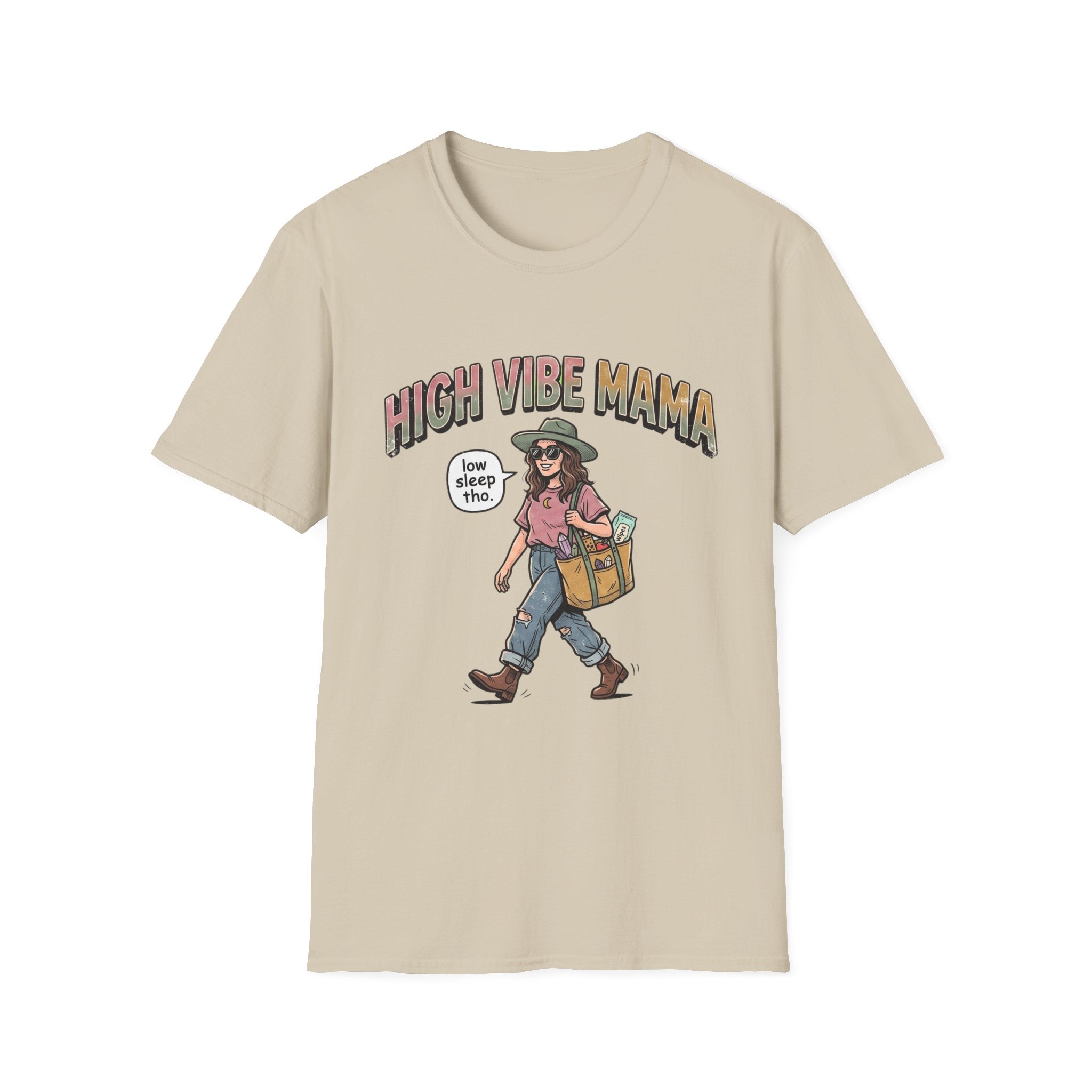 High Vibe Mama T-Shirt