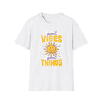 Good Vibes Good Things T-Shirt
