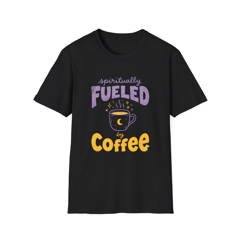 Spiritually Fueled Coffee T-Shirt