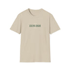 Zen-ish T-Shirt