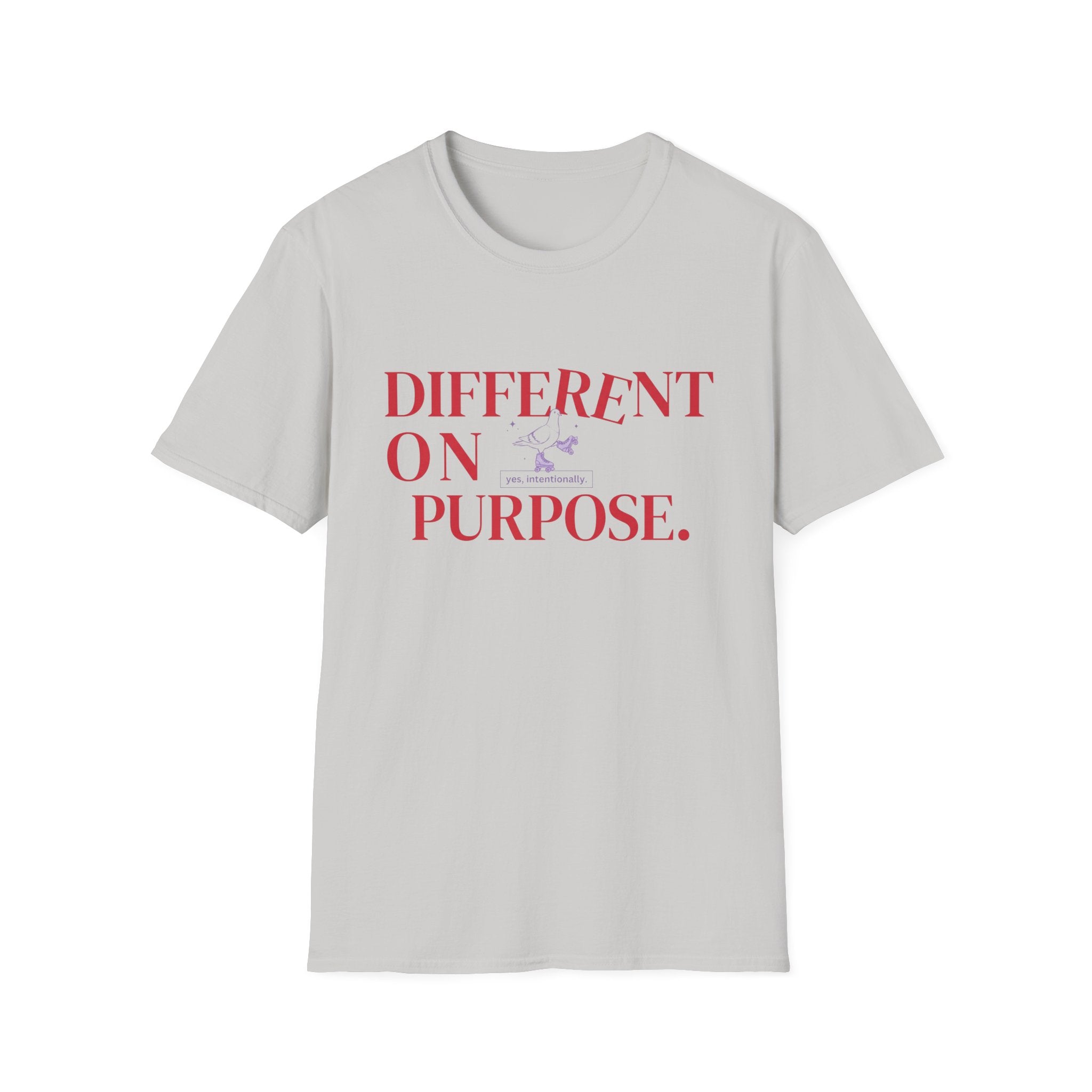 Different On Purpose T-Shirt