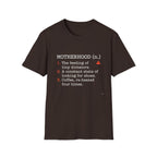 Motherhood Definition T-Shirt
