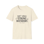 Soft Voice, Strong Boundary T-shirt