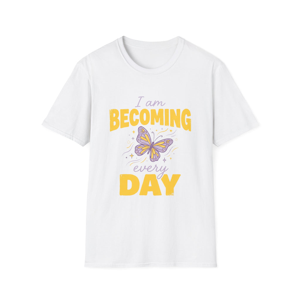 Becoming Every Day T-Shirt
