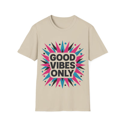 Good Vibes Only T-Shirt