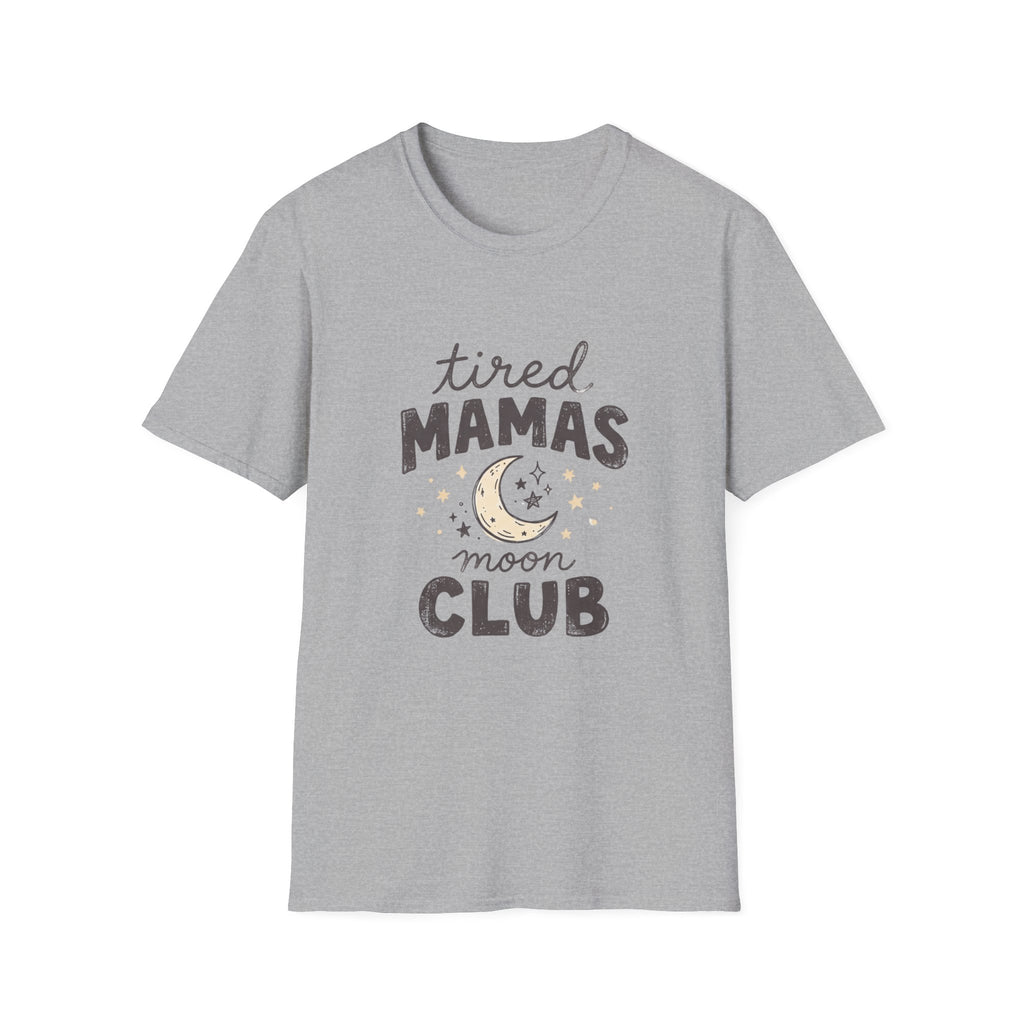 "Tired Mamas Moon Club" T-Shirt