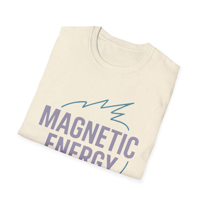 Magnetic Energy T-Shirt