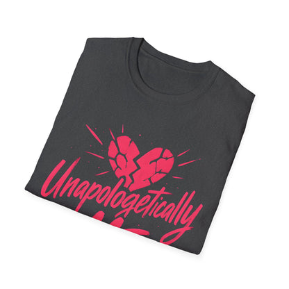 Unapologetically Me T-Shirt