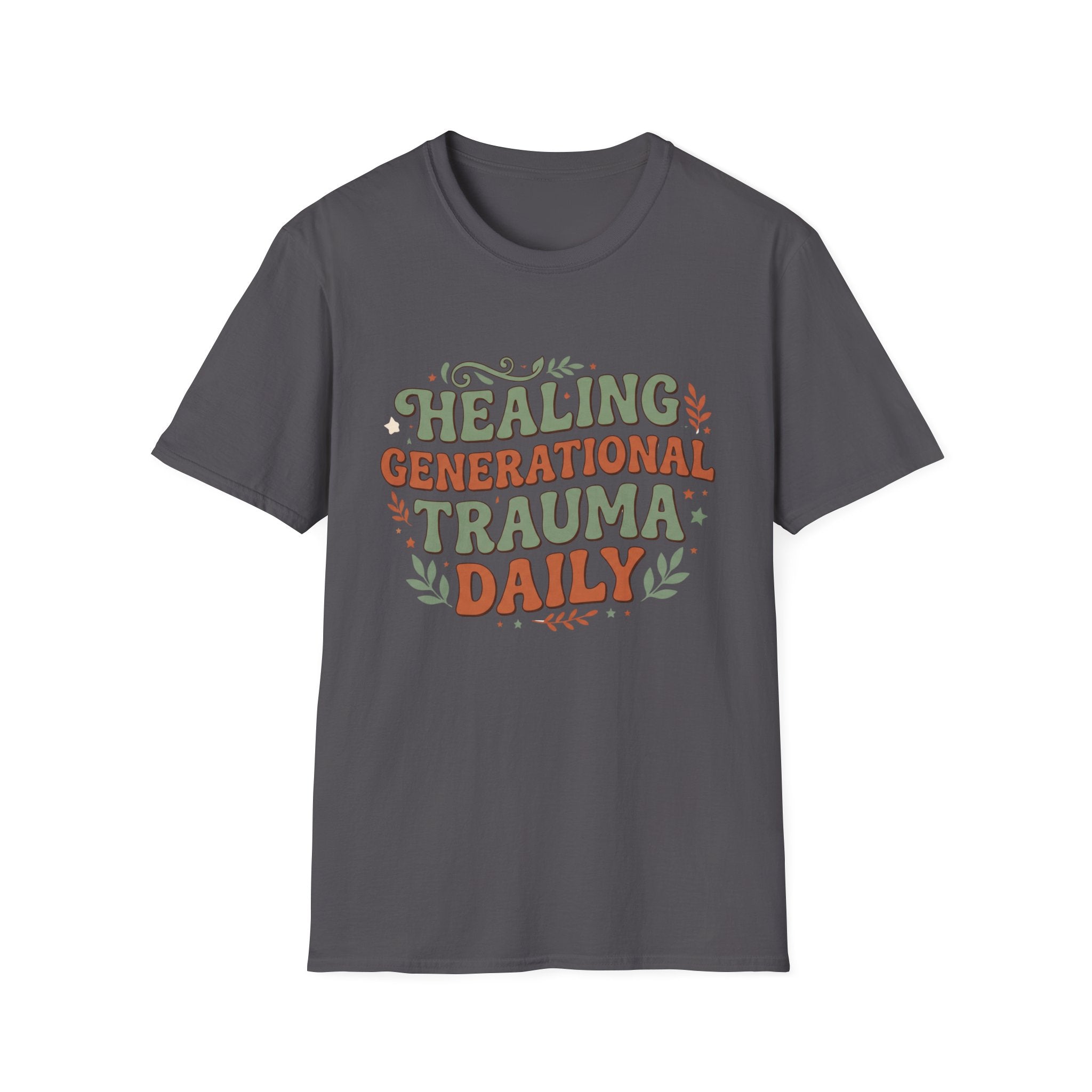 Healing Generational Trauma T‑Shirt