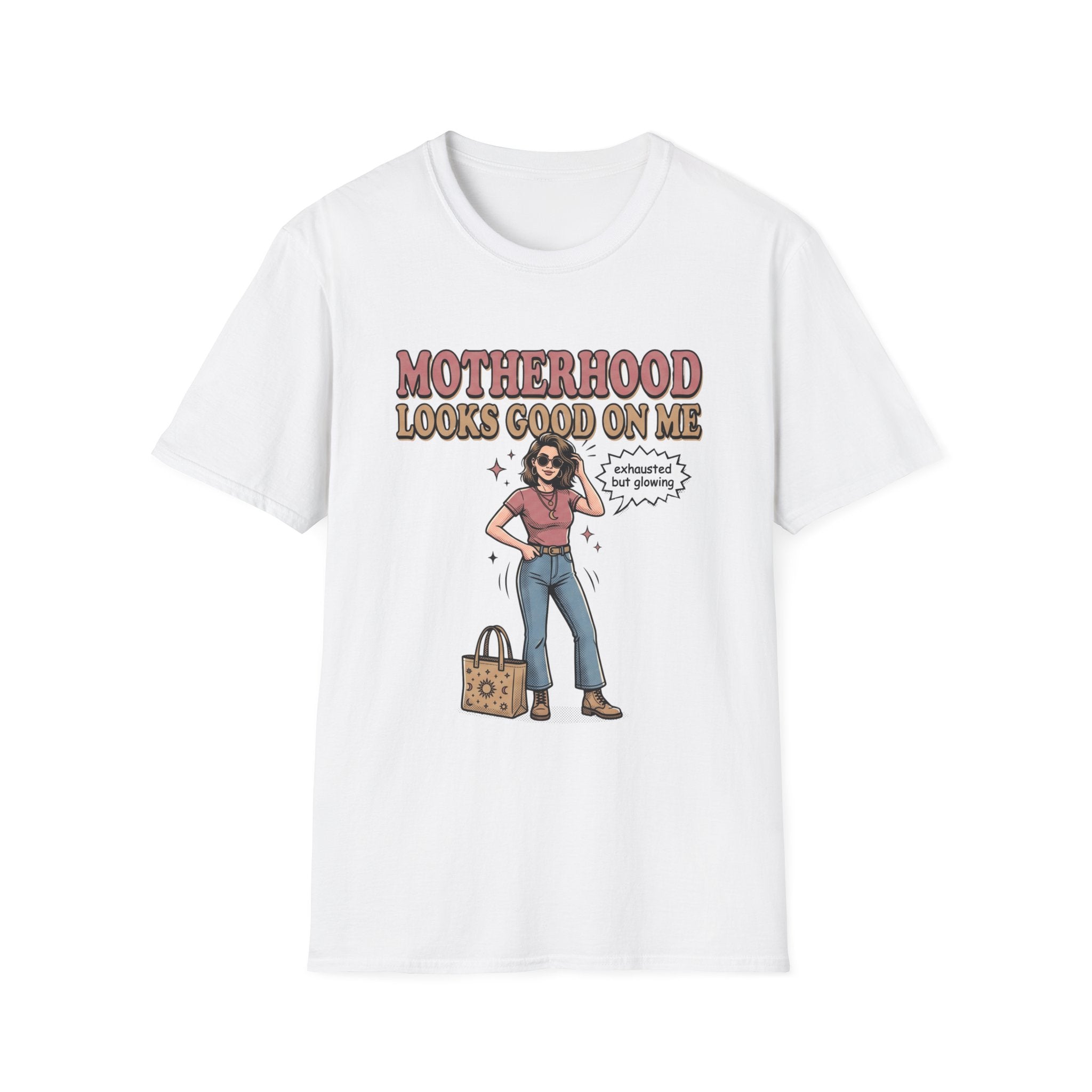 Motherhood Looks Good On Me T-Shirt