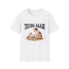 Trying Again Cat T-Shirt