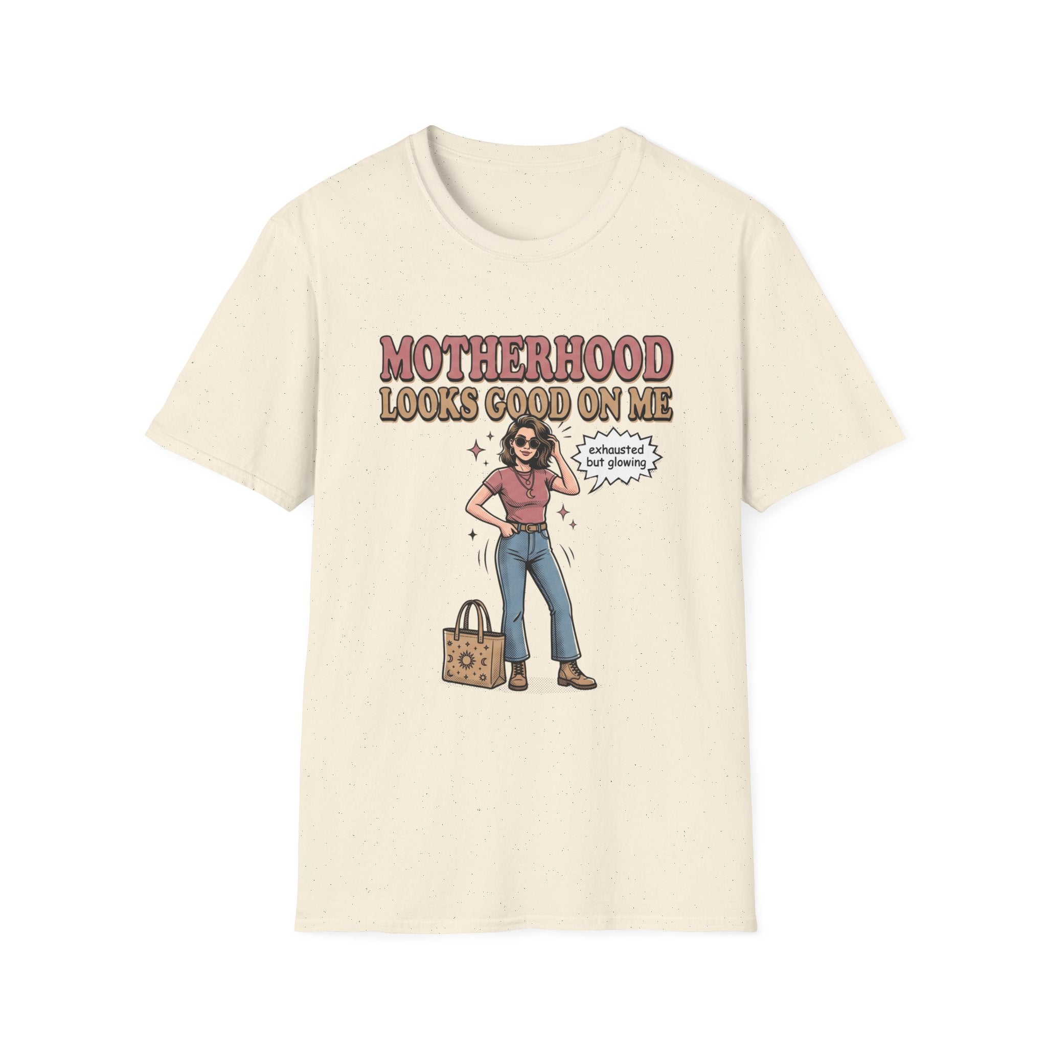 Motherhood Looks Good On Me T-Shirt