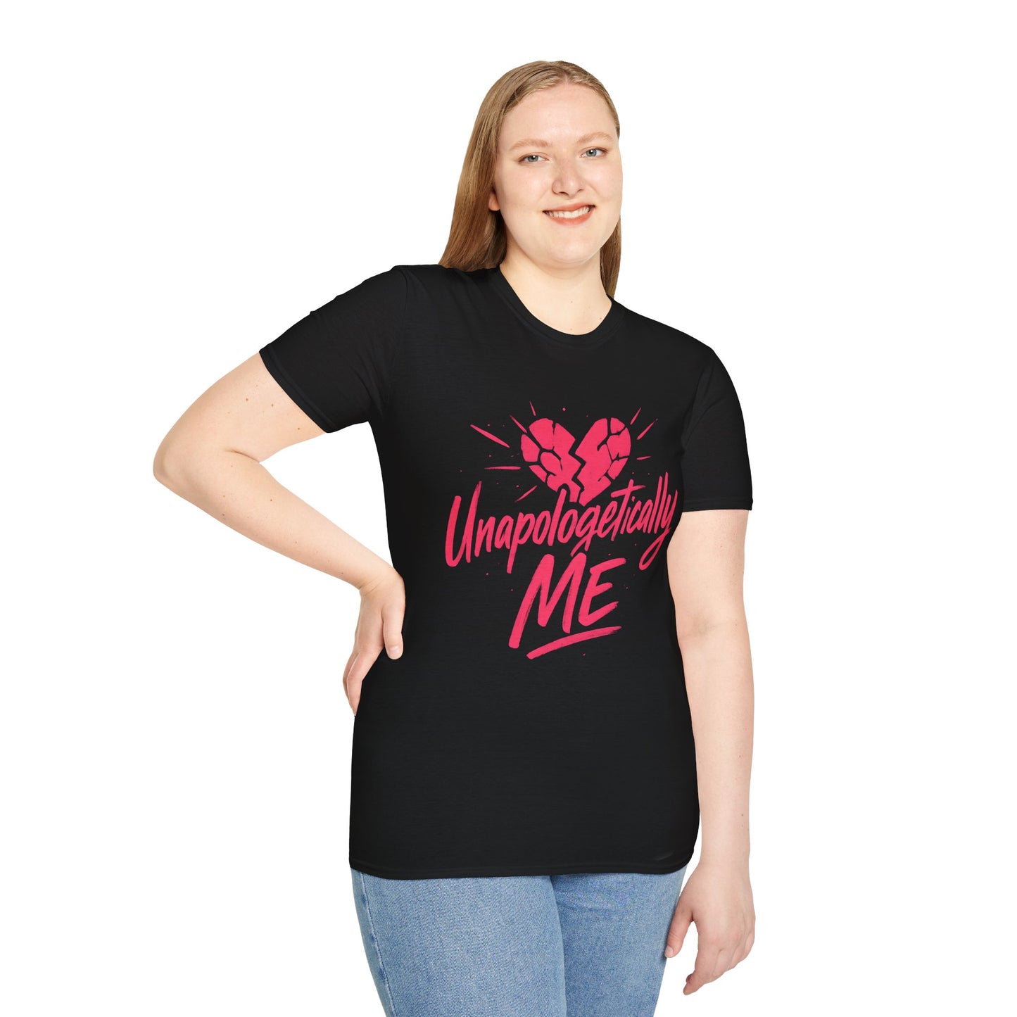 Unapologetically Me T-Shirt