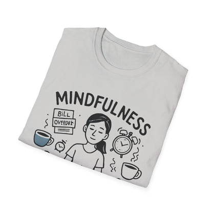 Because Adulting Is Terrifying Tee