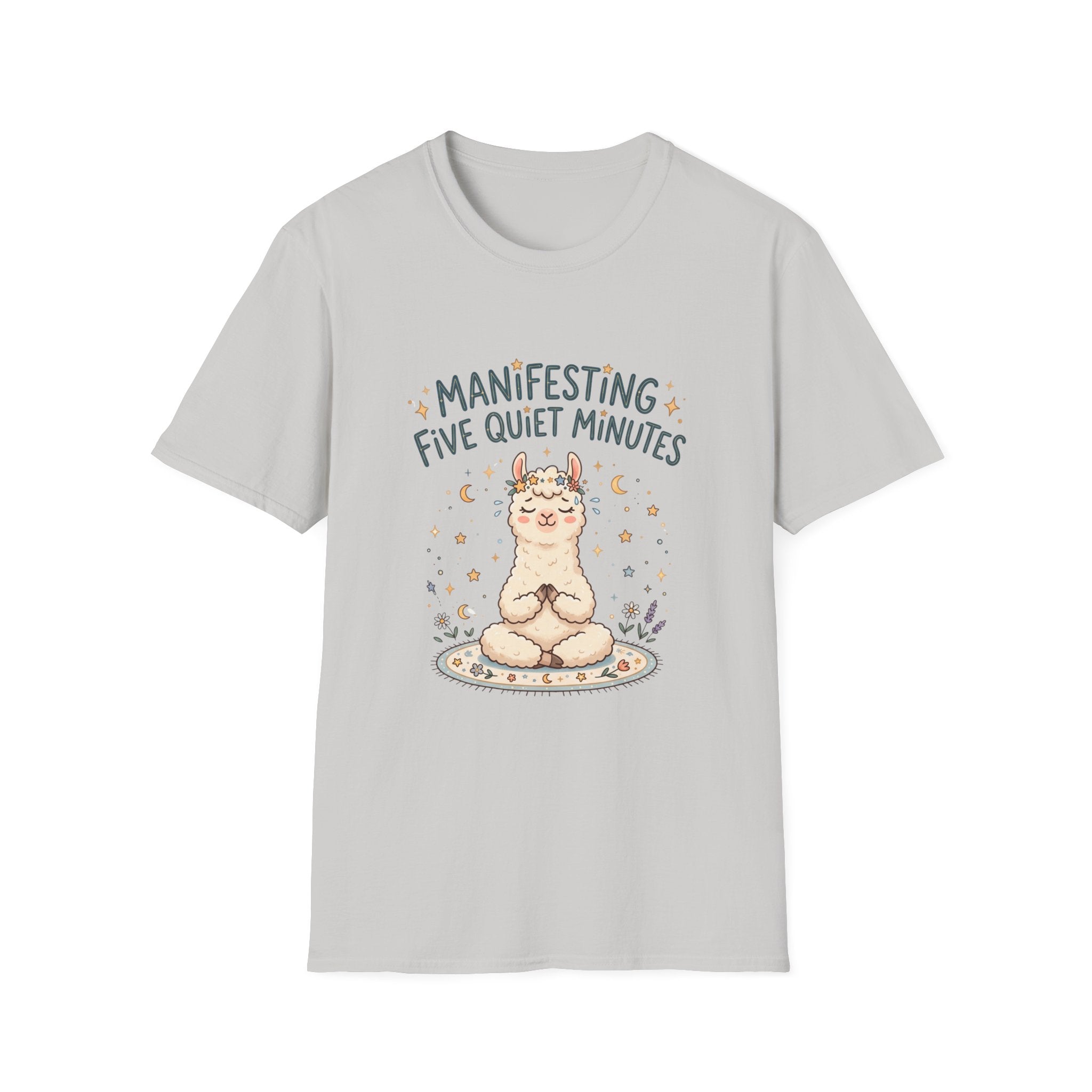 Manifesting Five Quiet Minutes T-Shirt