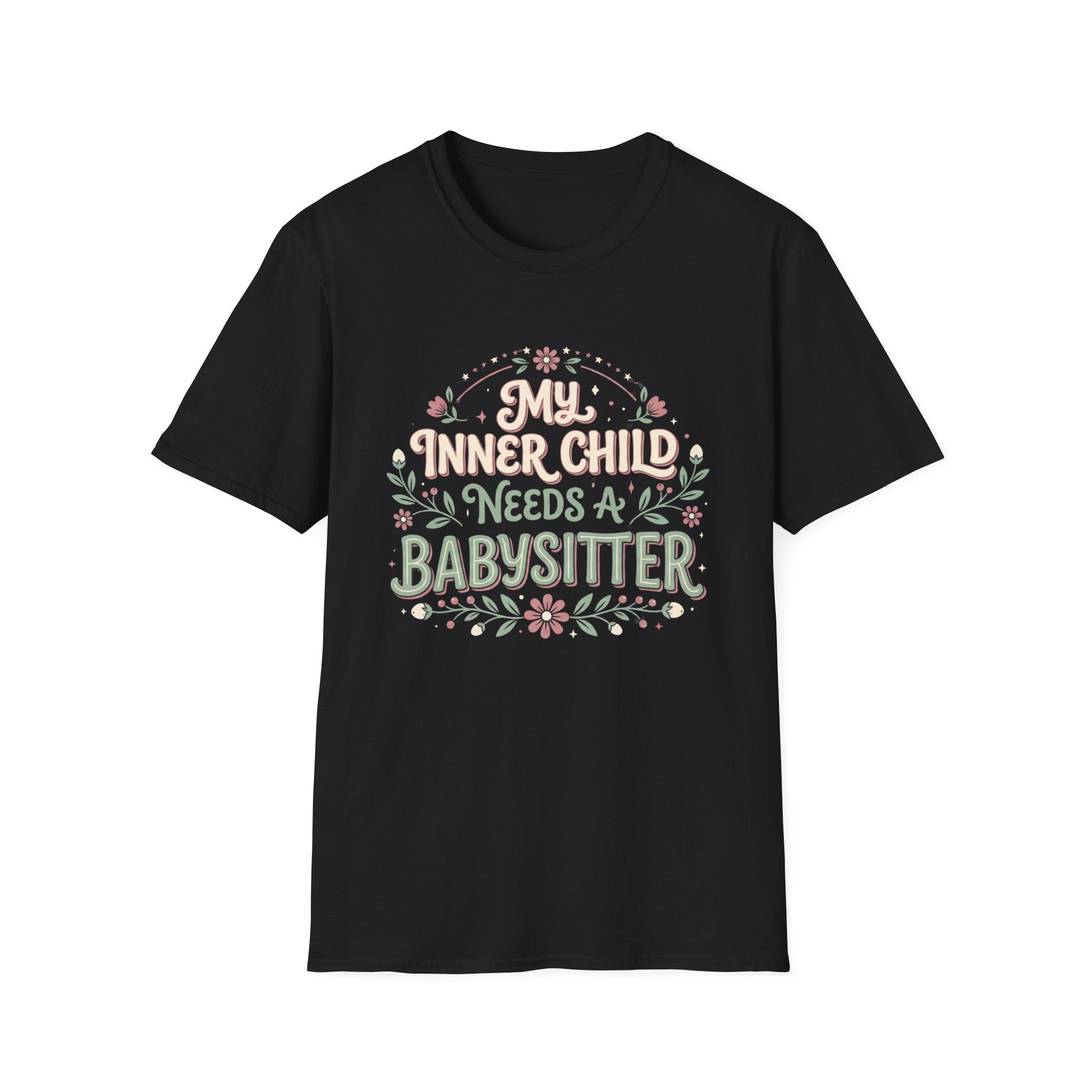 My Inner Child Needs a Babysitter T-Shirt