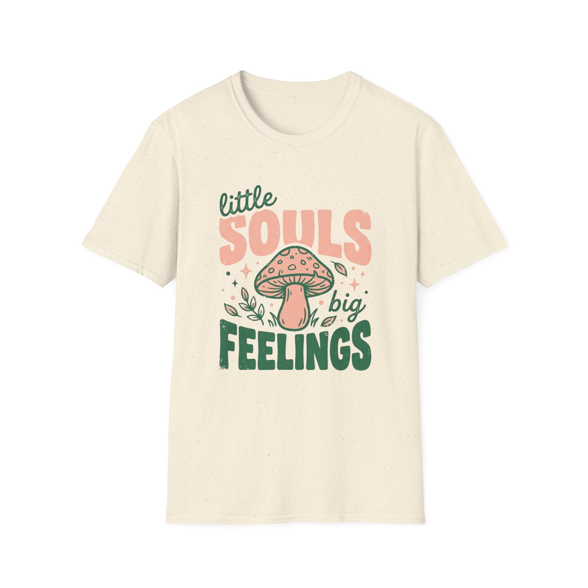 Little Souls Big Feelings T-shirt