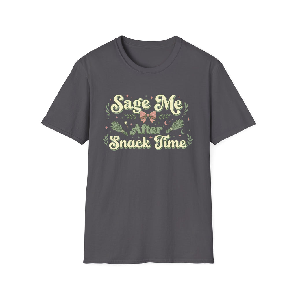 Sage Me After Snack Time T-Shirt