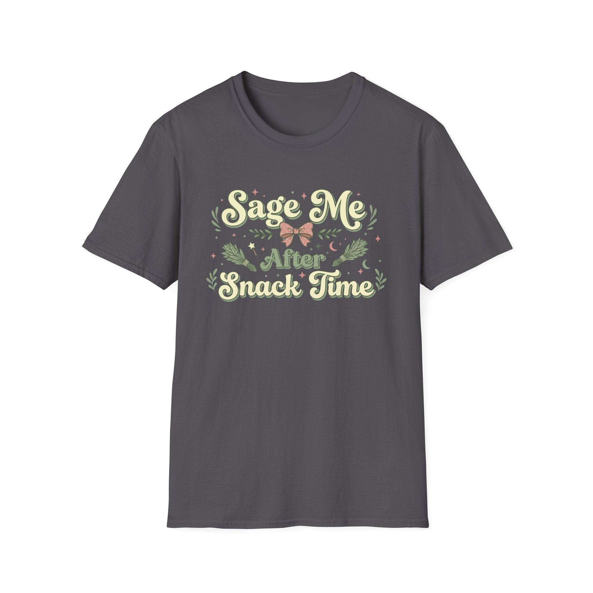 Sage Me After Snack Time T-Shirt