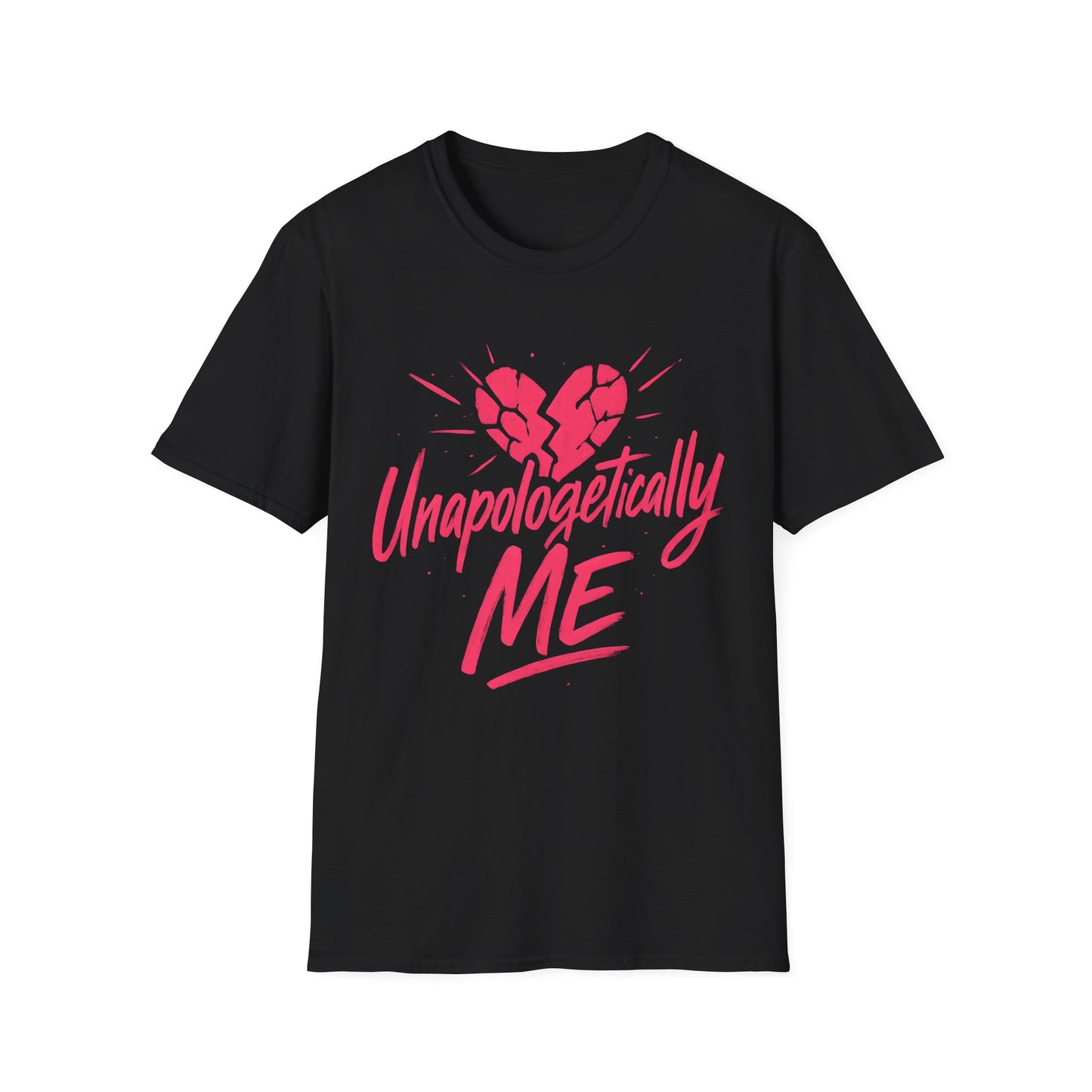 Unapologetically Me T-Shirt