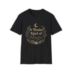 A Tender Kind of Magic T-Shirt