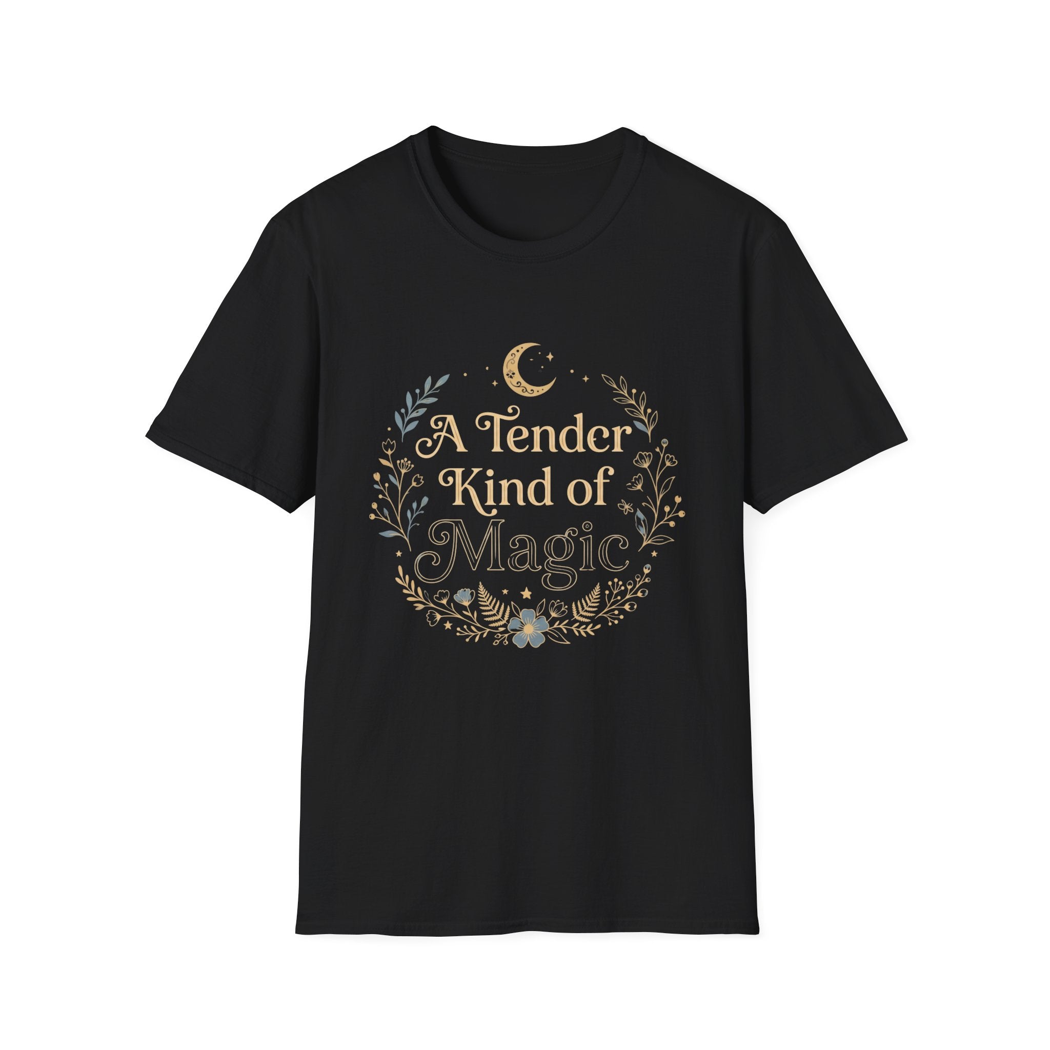 A Tender Kind of Magic T-Shirt