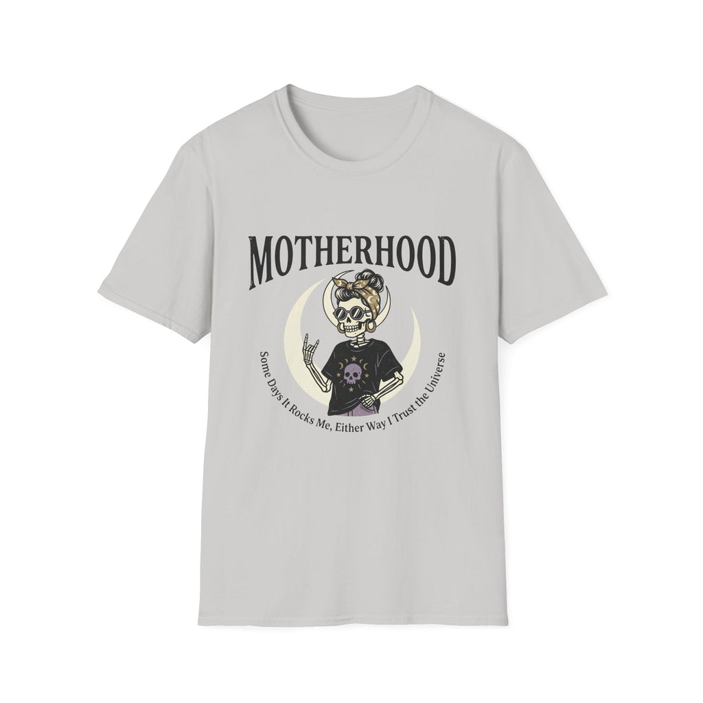 Motherhood Skull Tee "Some days it rocks me" T-Shirt