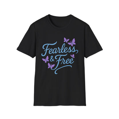 Fearless & Free T-Shirt