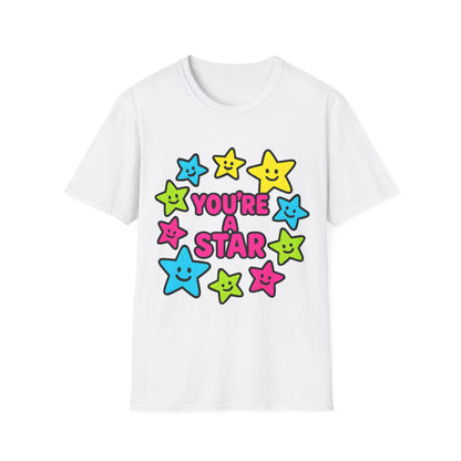 You’re a Star T-Shirt