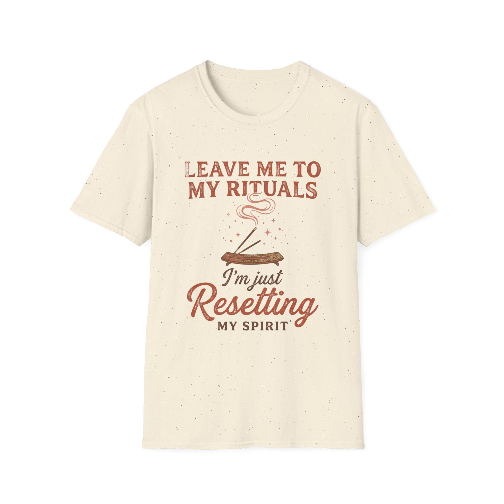 Leave Me to My Rituals T-Shirt