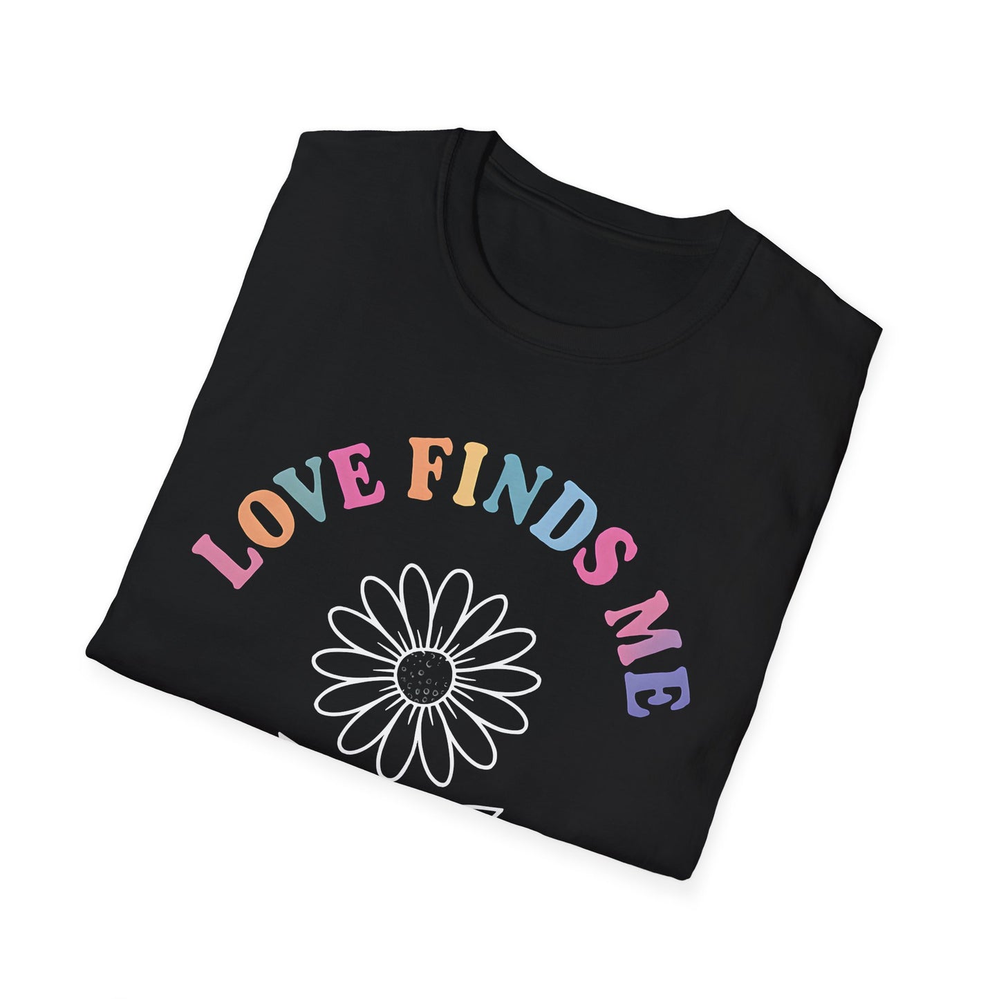 Love Finds Me T-Shirt