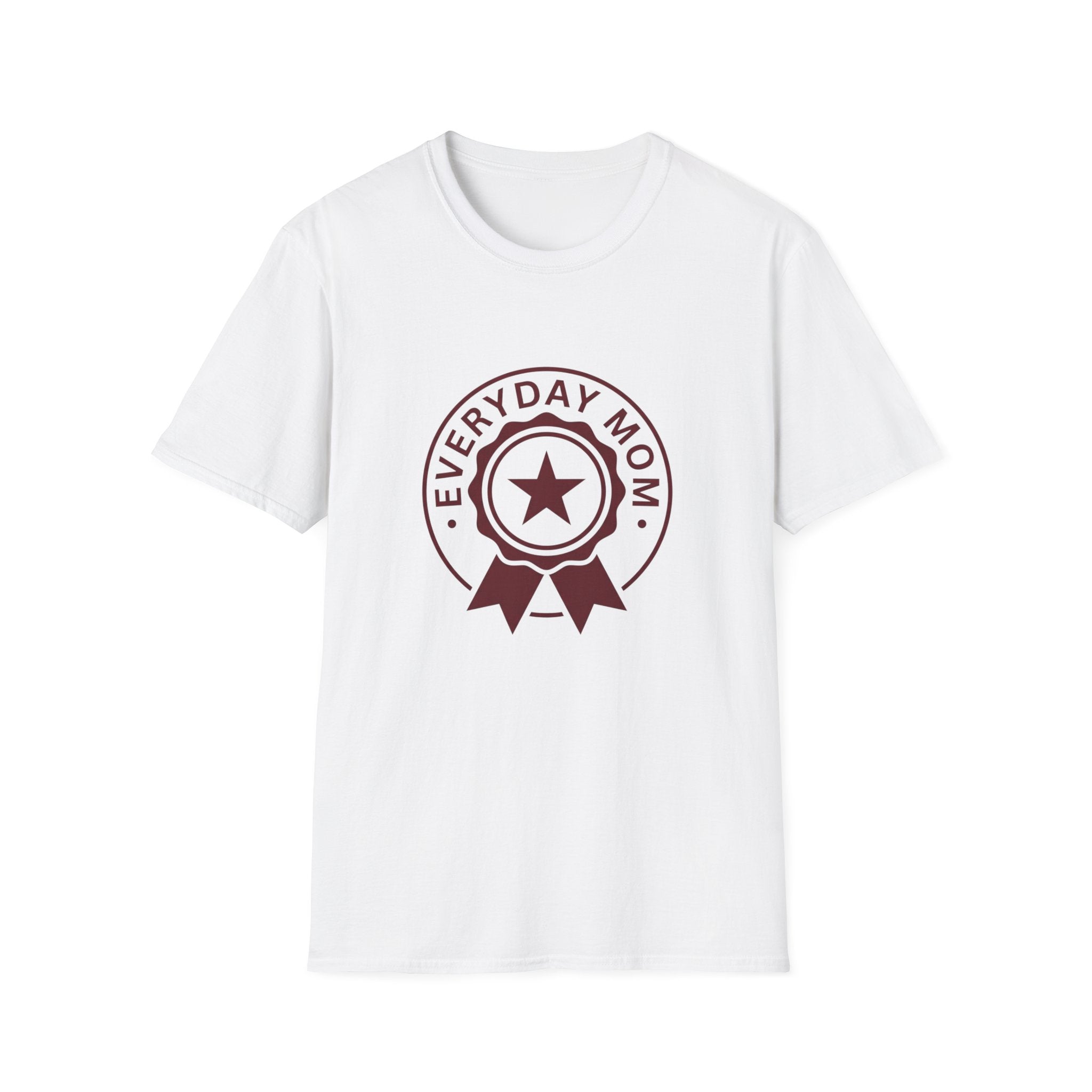 Everyday Mom Award T-Shirt