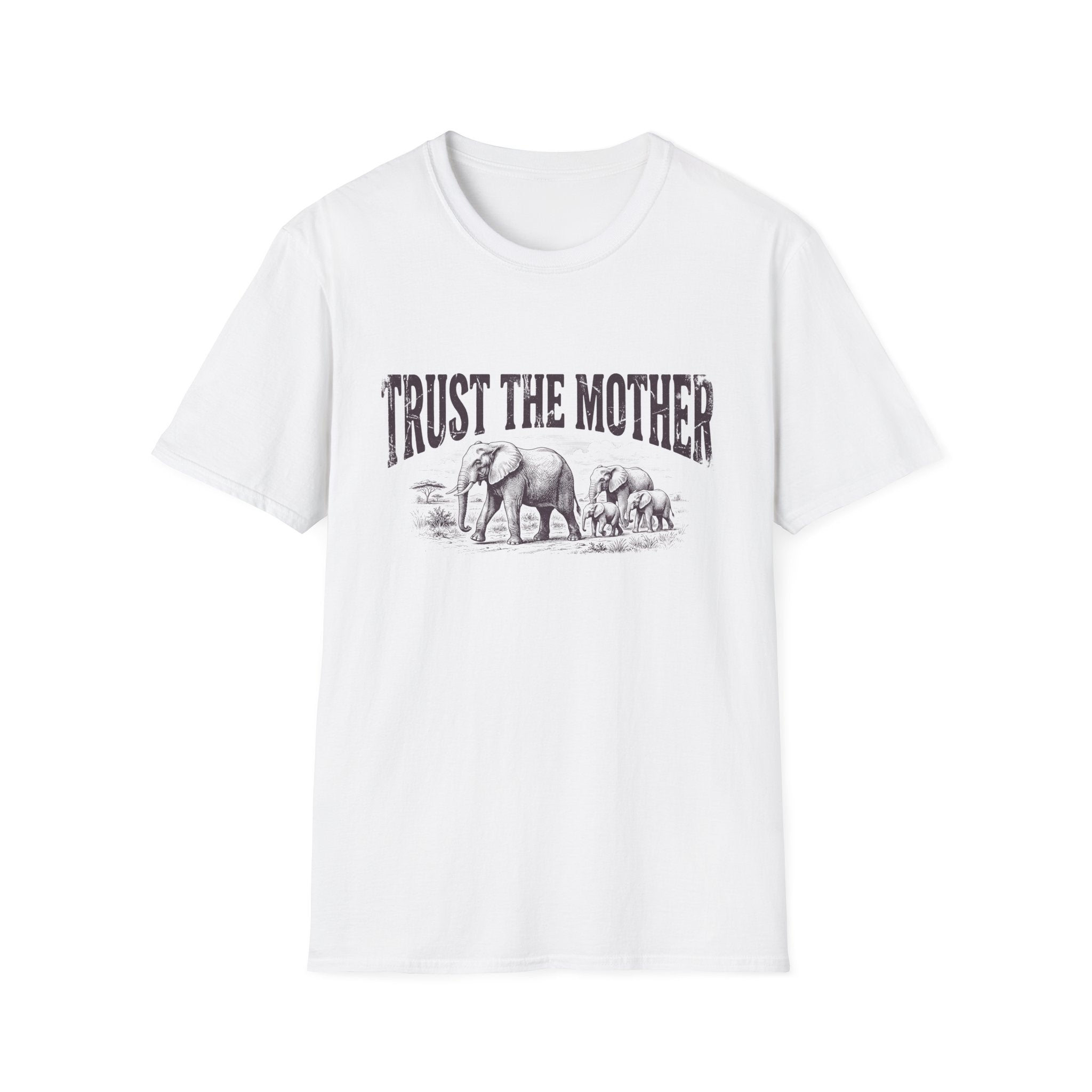 Trust The Mother Elephant T-Shirt