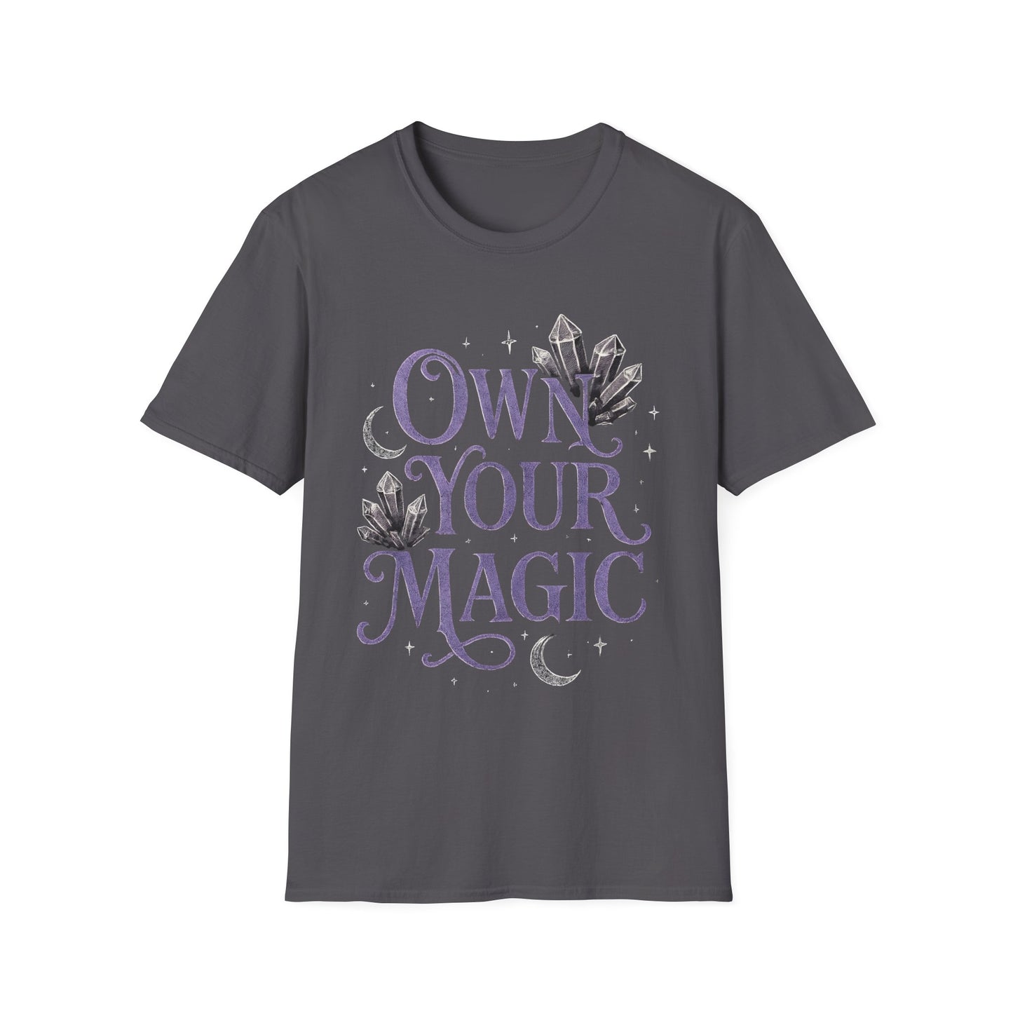 Own Your Magic T-Shirt