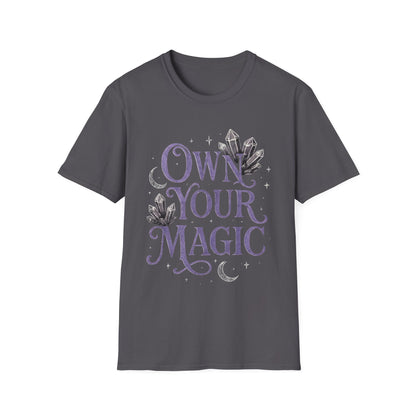 Own Your Magic T-Shirt