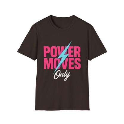 Power Moves T-Shirt