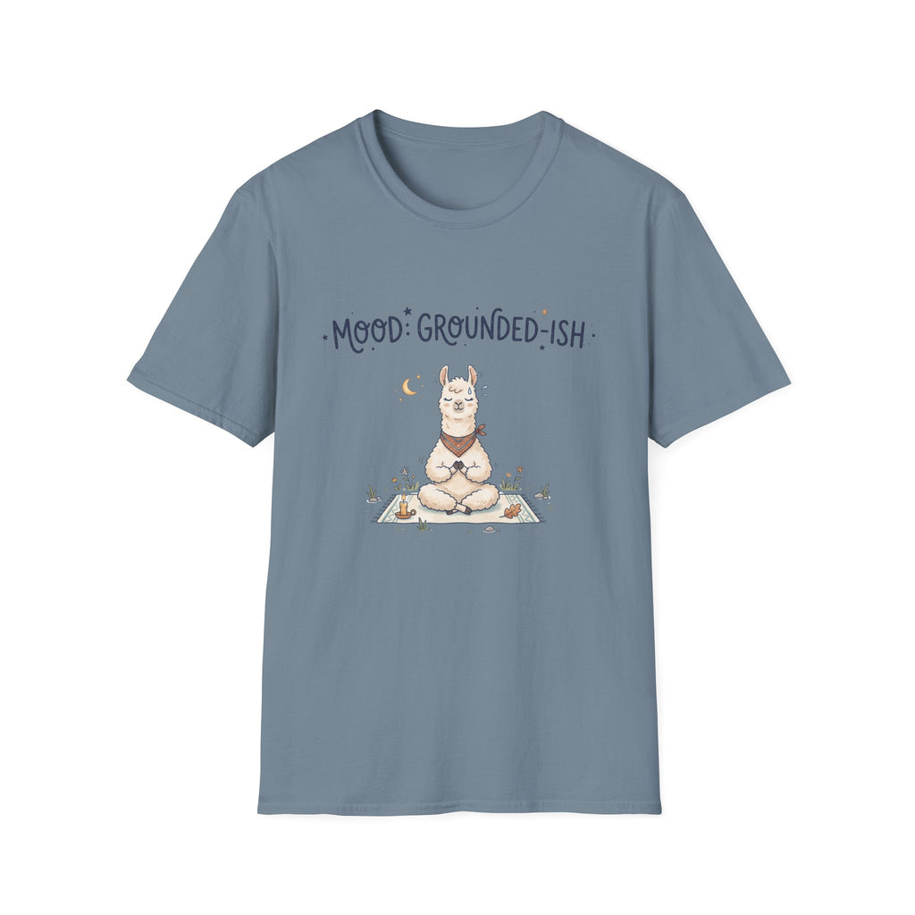 Mood: Grounded-ish Llama T-Shirt