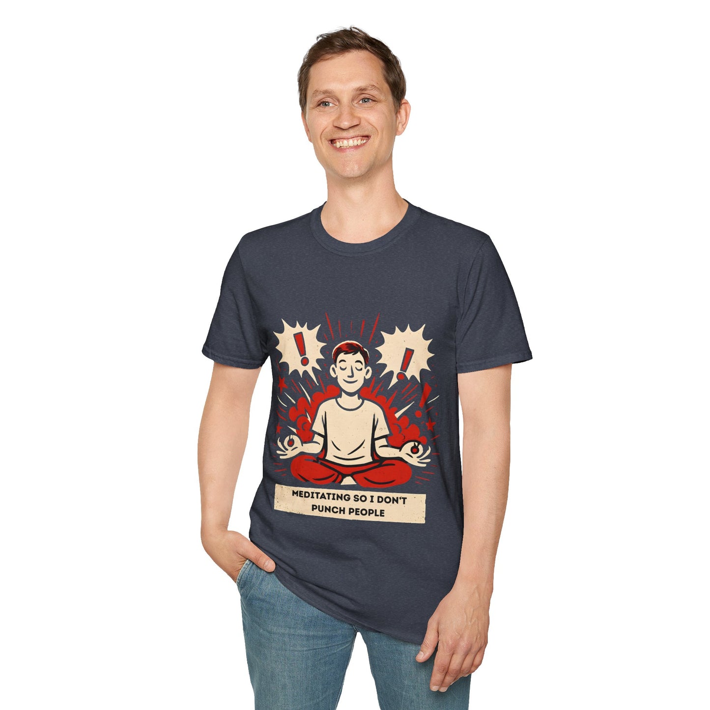 Meditating So I Don't Punch People T-Shirt