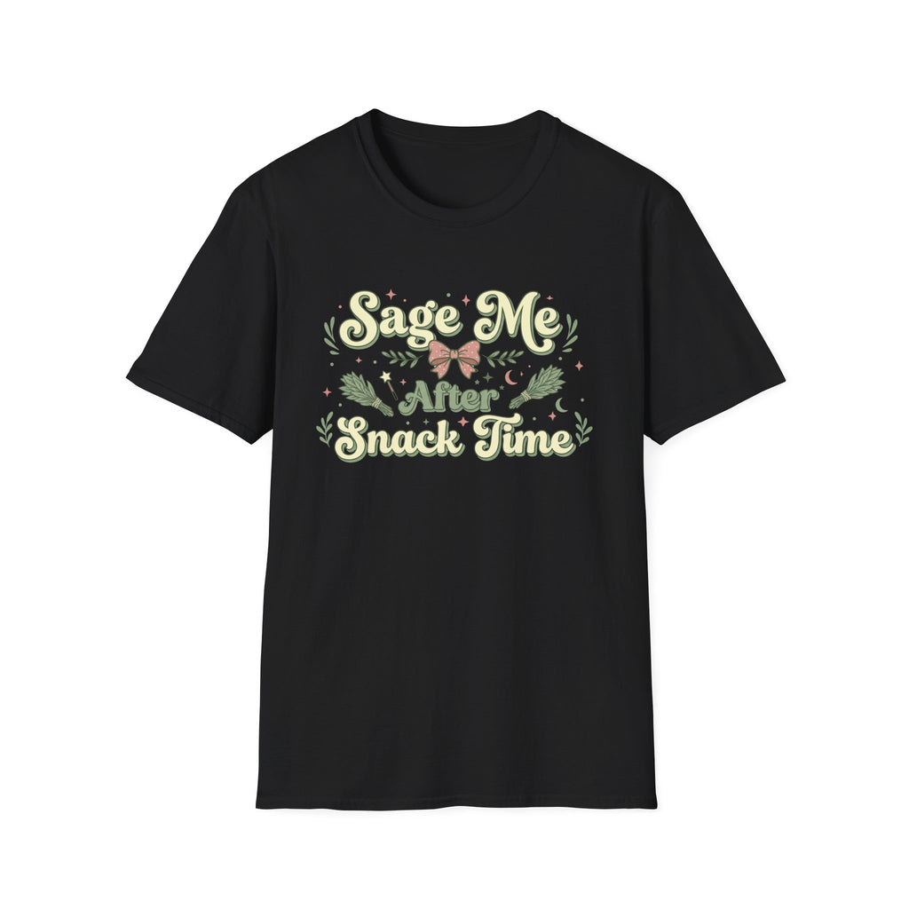 Sage Me After Snack Time T-Shirt